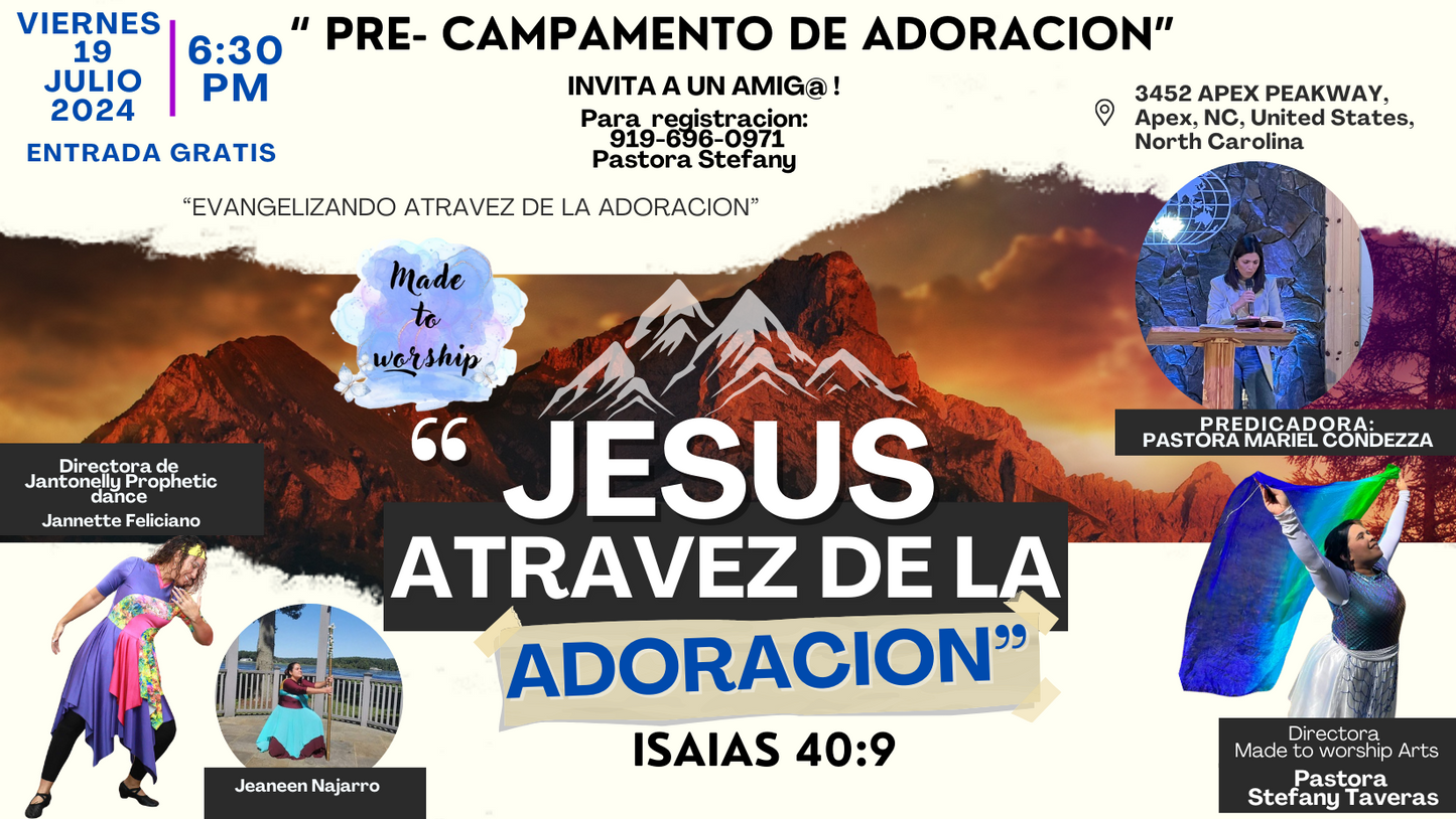 Cumbre 2024, Campamento de adoración " Aquí viene nuestro Dios"